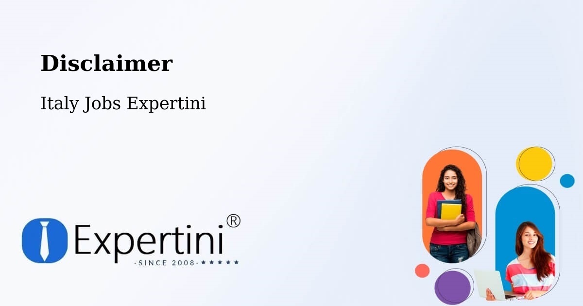 Disclaimer – Cornaredo - Italy Jobs Expertini