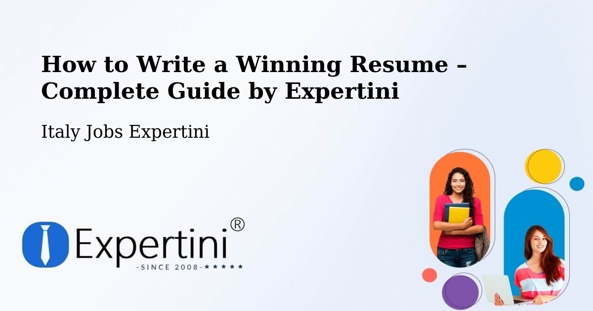 Resume Writing Guide for Job Seekers – Cornaredo - Cornaredo, Italy Jobs Expertini
