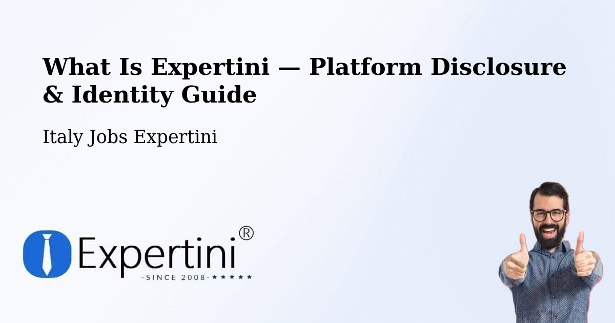 What Is Expertini — Platform Disclosure & Identity Guide – Cornaredo